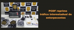 PCDF desmonta esquema de tráfico interestadual de entorpecentes